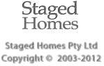 Staged Homes Pty Ltd - copyright 2003-2012